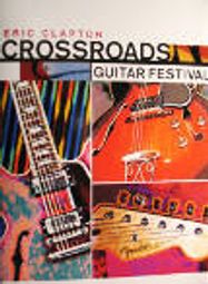 Crossroads Guitar Festival (DVD)